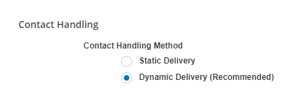 Image of Dynamic Delivery setting in the business unit settings.