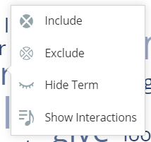 Icons and options to include, exclude, hide, and show interactions for a keyword