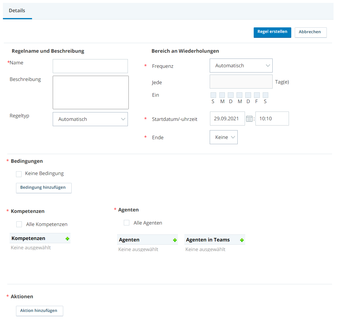 Die Seite "Regelerstellung" in WFI. Bereiche dieser Seite beinhalten Regelname und Beschreibung, Bereich an Wiederholungen, Bedingungen, Agenten und Aktionen.