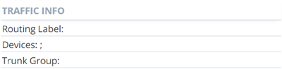 La tabla de Información de tráfico, que muestra datos para la Etiqueta de Enrutamiento, los Dispositivos y el Grupo de Líneas Troncales.
