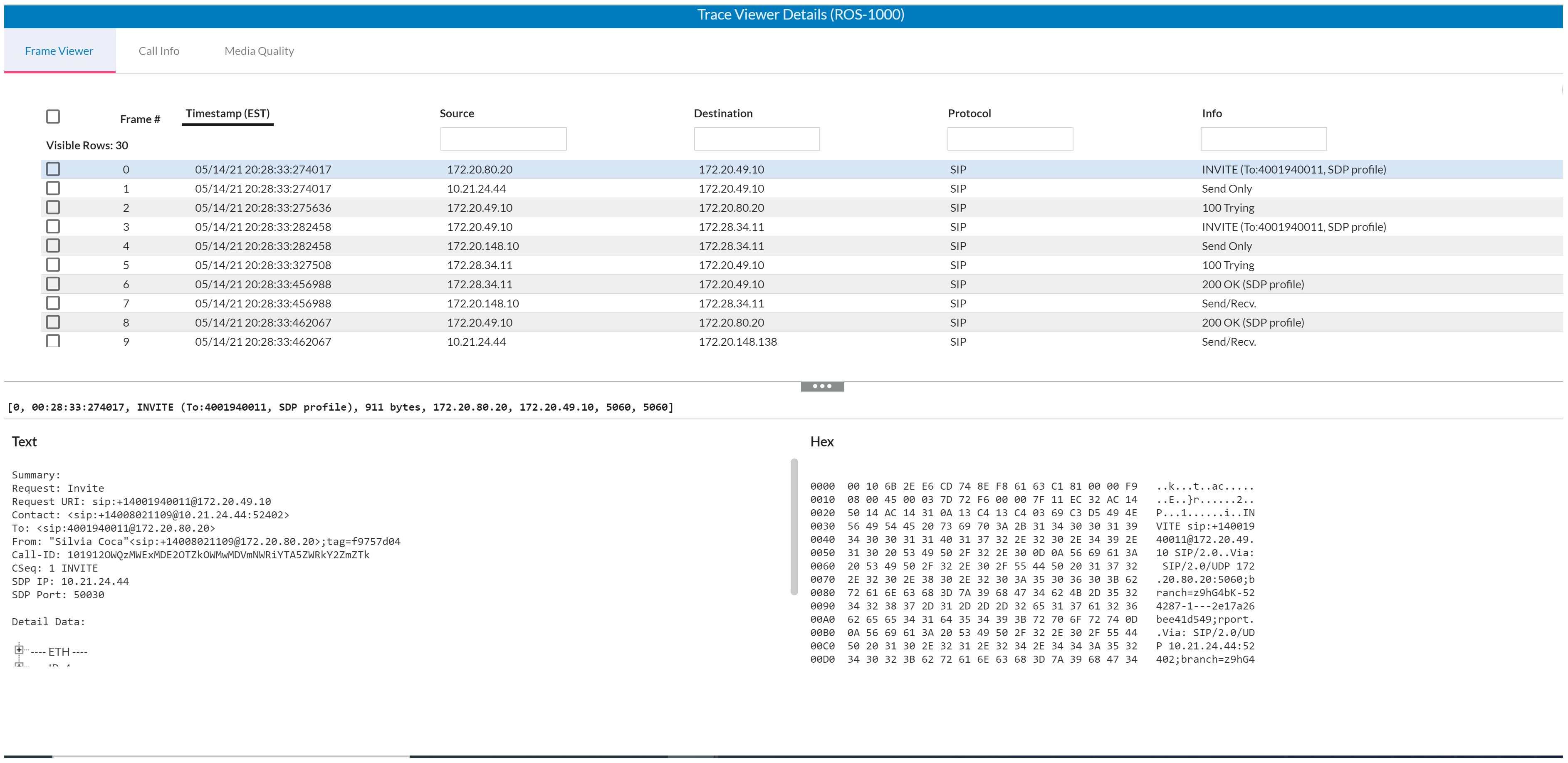 Captura de pantalla de la pestaña Visor de Marcos en CXone Voice Diagnostics