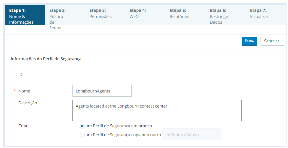 Captura de tela da página Nome e Informações de criação do perfil de segurança, configurada para um perfil de segurança em branco