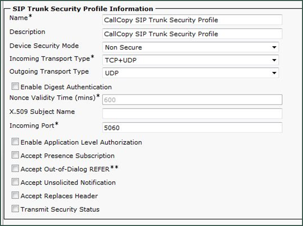 The SIP Trunk Security Profile Information page showing the settings as described in this task.